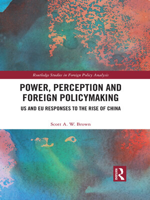 cover image of Power, Perception and Foreign Policymaking